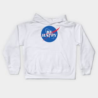 Be Happy - NASA Kids Hoodie